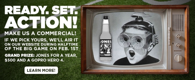 Jones Soda looks to crowdsource a commercial for the Super Bowl.  Image courtesy of jonessoda.com